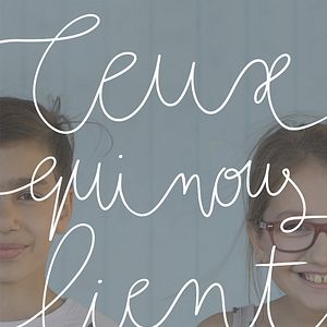 Photo Ceux qui nous lient