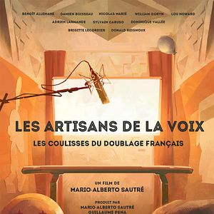 Photo Les artisans de la voix : Les coulisses du doublage français