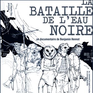 Photo La Bataille de l'eau noire