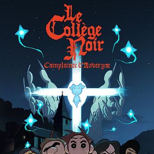 Photo Le Collège Noir : Complainte d'Auvergne