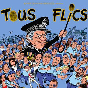 Photo Tous Flics !