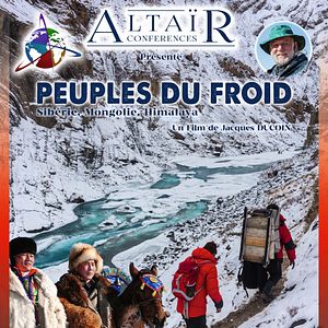 Photo Altaïr Conférences - Peuples du froid : Sibérie, Mongolie, Himalaya