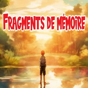 Photo Fragments de mémoire (court)