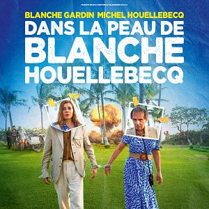 Photo Dans la peau de Blanche Houellebecq
