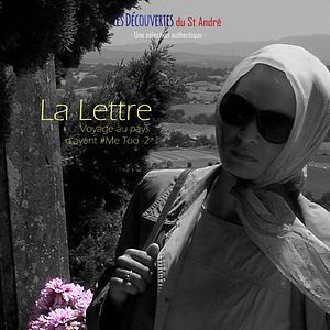 Photo La Lettre (Voyage au pays d’avant #Me-Too -2)