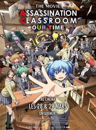 poster du film Bande-annonce Assassination Classroom The Movie : Our Time