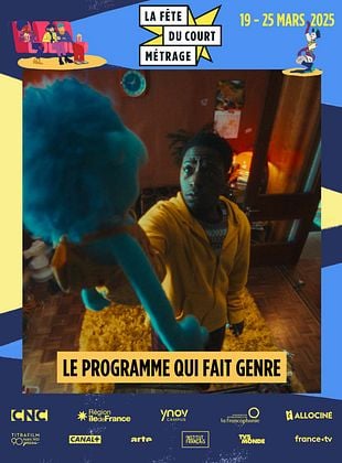 poster du film Bande-annonce La Fête du court métrage : Le programme qui fait genre