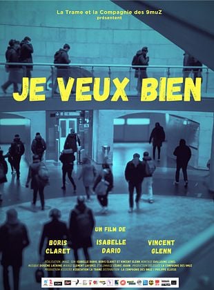 poster du film Je veux bien