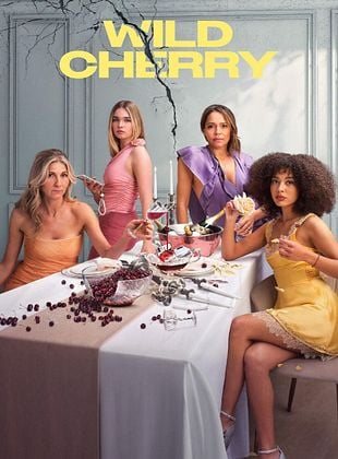 Wild Cherry - Saison 1