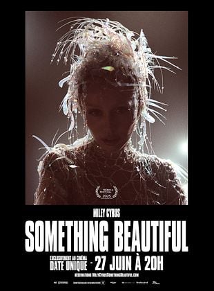 poster du film Miley Cyrus: Something Beautiful