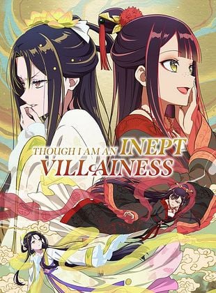 poster de la série Though I Am an Inept Villainess