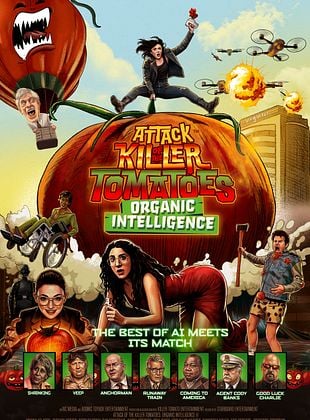 poster du film Attack Of The Killer Tomatoes: Organic Intelligence