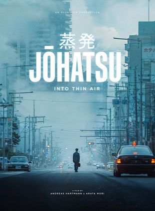 poster du film Bande-annonce Évaporés / Johatsu - Into Thin Air
