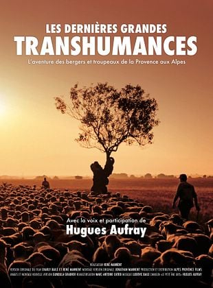 poster du film Bande-annonce Les Dernires grandes Transhumances