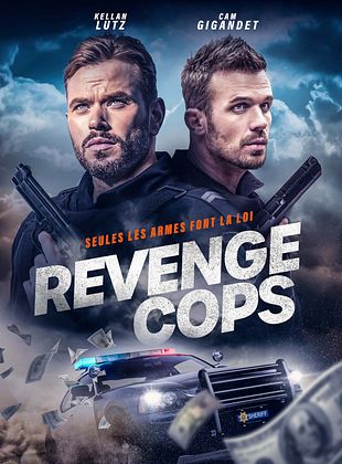 poster du film Bande-annonce Revenge Cops
