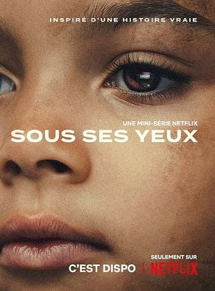 poster de la série Sous ses yeux
