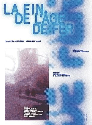 poster du film Bande-annonce La Fin de l’âge de fer