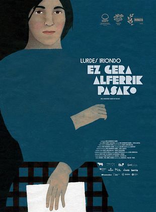 poster du film Bande-annonce Lurdes Iriondo, ez gera alferrik pasako