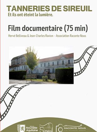 poster du film Bande-annonce Tanneries de Sireuil et ils ont éteint la lumière