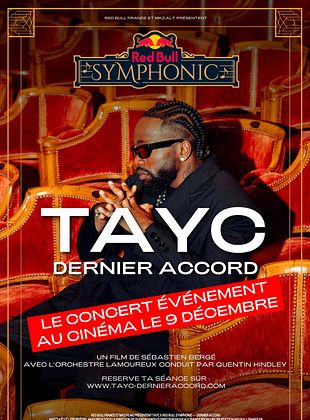 poster du film Bande-annonce TAYC X Red Bull Symphonic : Dernier accord