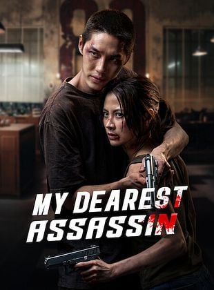 poster du film Bande-annonce My Dearest Assassin