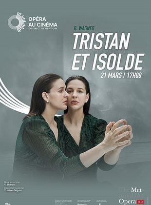 poster du film Tristan et Isolde (Metropolitan Opera)