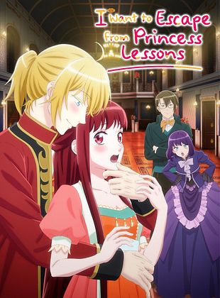 poster de la série I Want to Escape from Princess Lessons