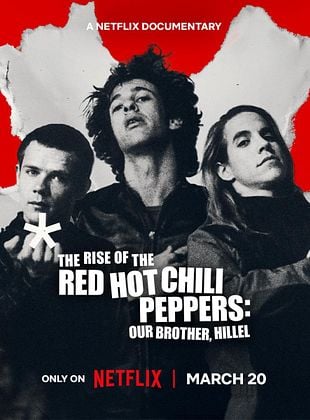 poster du film Bande-annonce L'Éruption des Red Hot Chili Peppers : Hillel, notre frère
