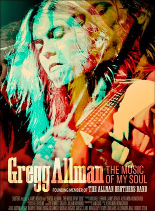 poster du film Gregg Allman: The Music of My Soul
