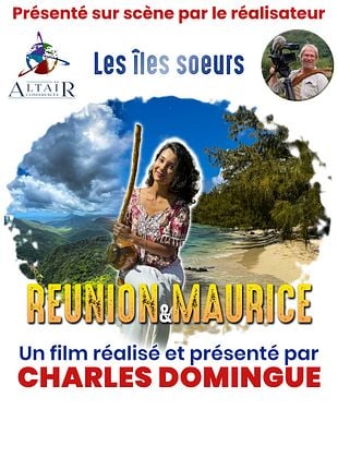 poster du film Bande-annonce ALTAÏR conférences - Réunion & Maurice, les îles soeurs