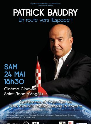 poster du film Patrick Baudry : En route vers l’Espace !