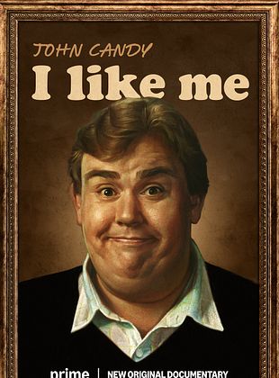 John Candy: I Like Me