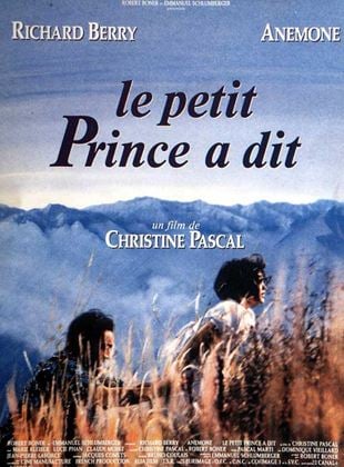 Le petit prince a dit streaming
