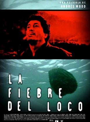 La fiebre del loco