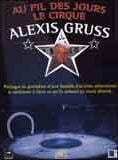 Au fil des jours, le cirque Alexis Gruss