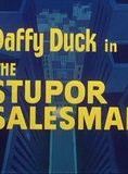 The Stupor Salesman