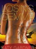 Losing Gemma