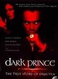 Dark Prince: La veritable histoire de Dracula
