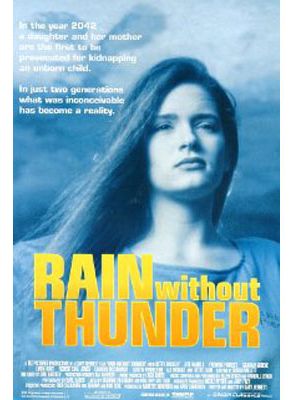 poster du film Rain without thunder