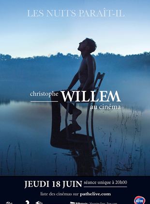 Bande-annonce Christophe Willem (Pathé Live)