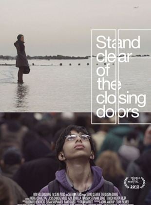 Stand Clear of the Closing Doors