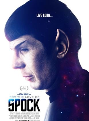 For The Love Of Spock