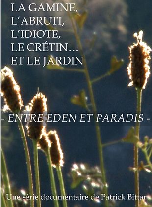 poster du film Entre Eden et Paradis