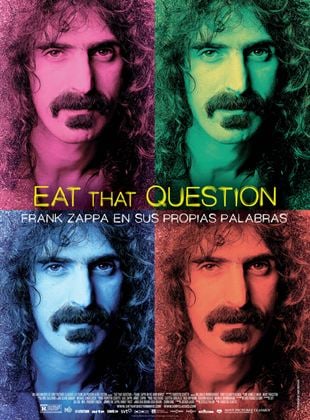 Eat That Question - Frank Zappa in His Own Words