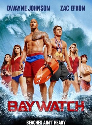 Bande-annonce Baywatch - Alerte à Malibu