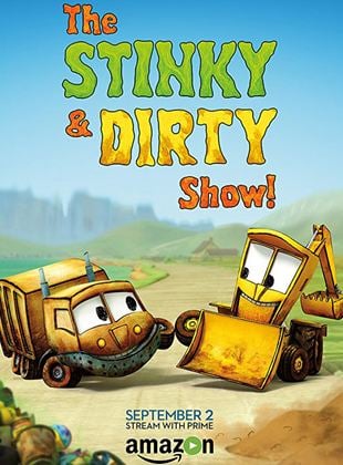 Stinky et Dirty