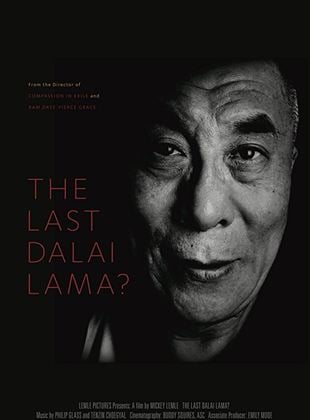 The Last Dalai Lama?