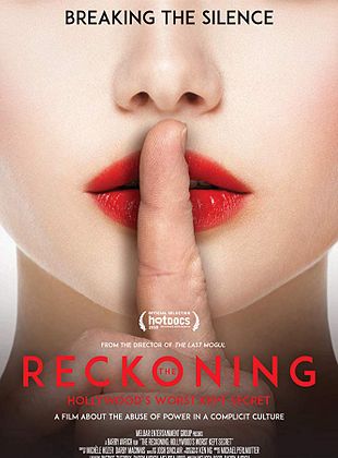 poster du film Bande-annonce The Reckoning: Hollywood’s Worst Kept Secret