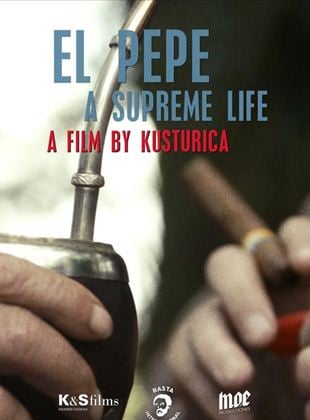 El Pepe : Une vie suprême