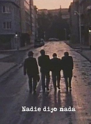 poster du film Nadie dijo nada